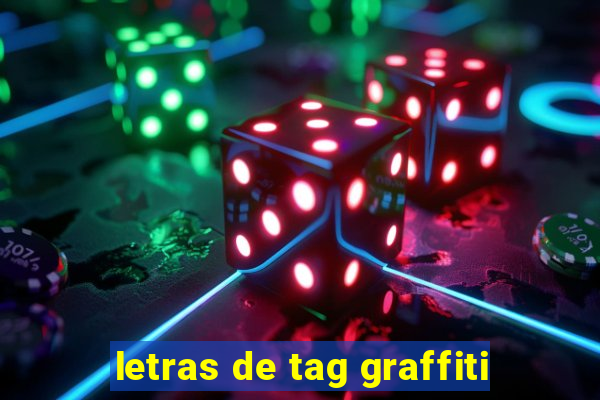 letras de tag graffiti